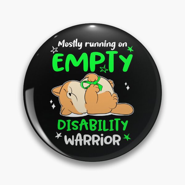 Item preview, Mostly running on Empty Disability Warrior designed and sold by ElizabethS809.