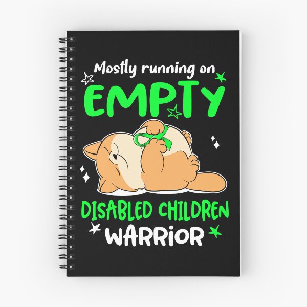 Item preview, Mostly running on Empty Disabled Children Warrior designed and sold by ElizabethS809.