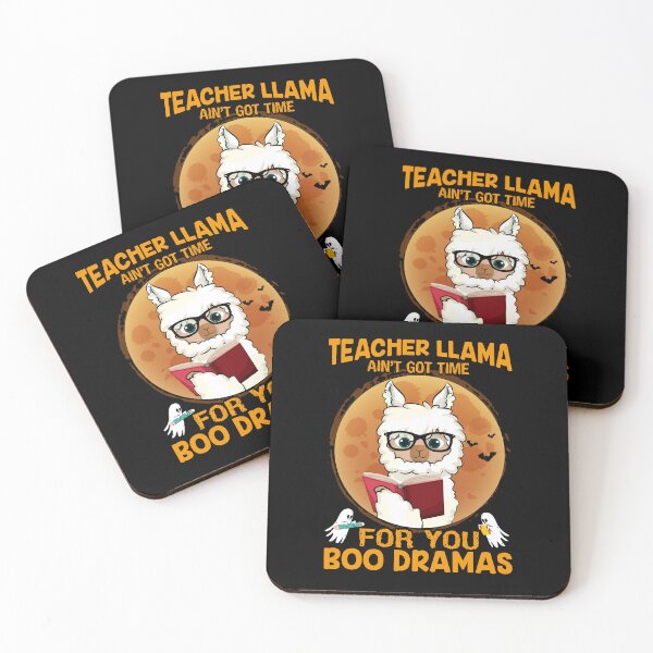 Item preview, Teacher Llama Ain_t Got Time For Your Boo Drama designed and sold by kuhlsgushis.