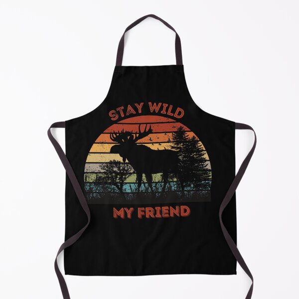 Item preview, Stay Wild My Friend - Moose designed and sold by MtValleyDesign.
