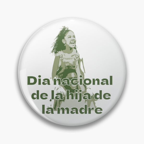 Item preview, dia nacional de la hija de la madre designed and sold by MarioMall01.