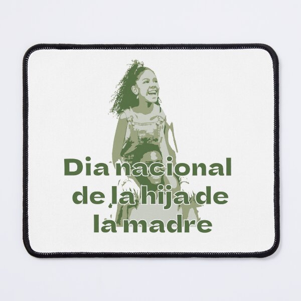 Item preview, dia nacional de la hija de la madre designed and sold by MarioMall01.