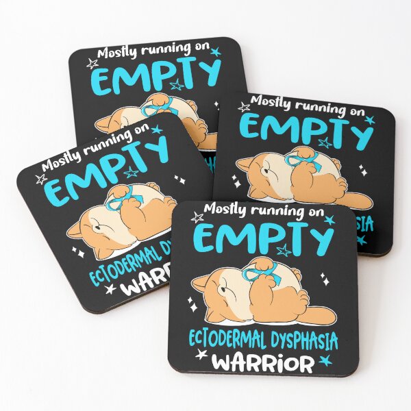 Item preview, Mostly running on Empty Ectodermal Dysphasia Warrior designed and sold by ElizabethS809.