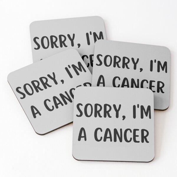 Item preview, Sorry I'm a Cancer designed and sold by Hellofriendco.
