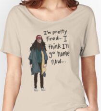 I Think I'll Go Home Now... Women's Relaxed Fit T-Shirt