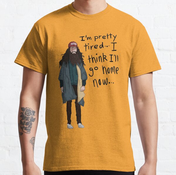 I Think I'll Go Home Now... Classic T-Shirt