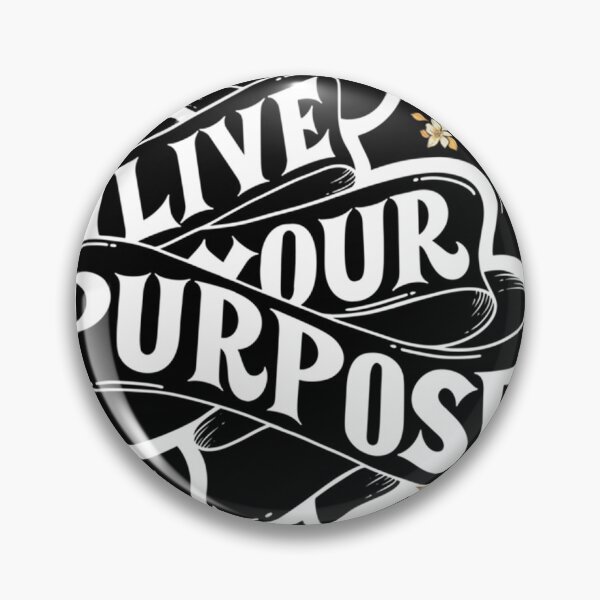 Item preview, Live Your Purpose!  designed and sold by JAYMMINGUEZ.