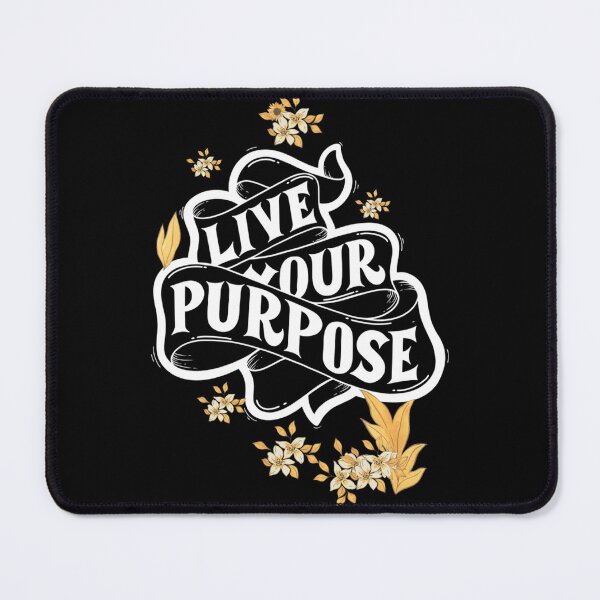Item preview, Live Your Purpose! designed and sold by JAYMMINGUEZ.