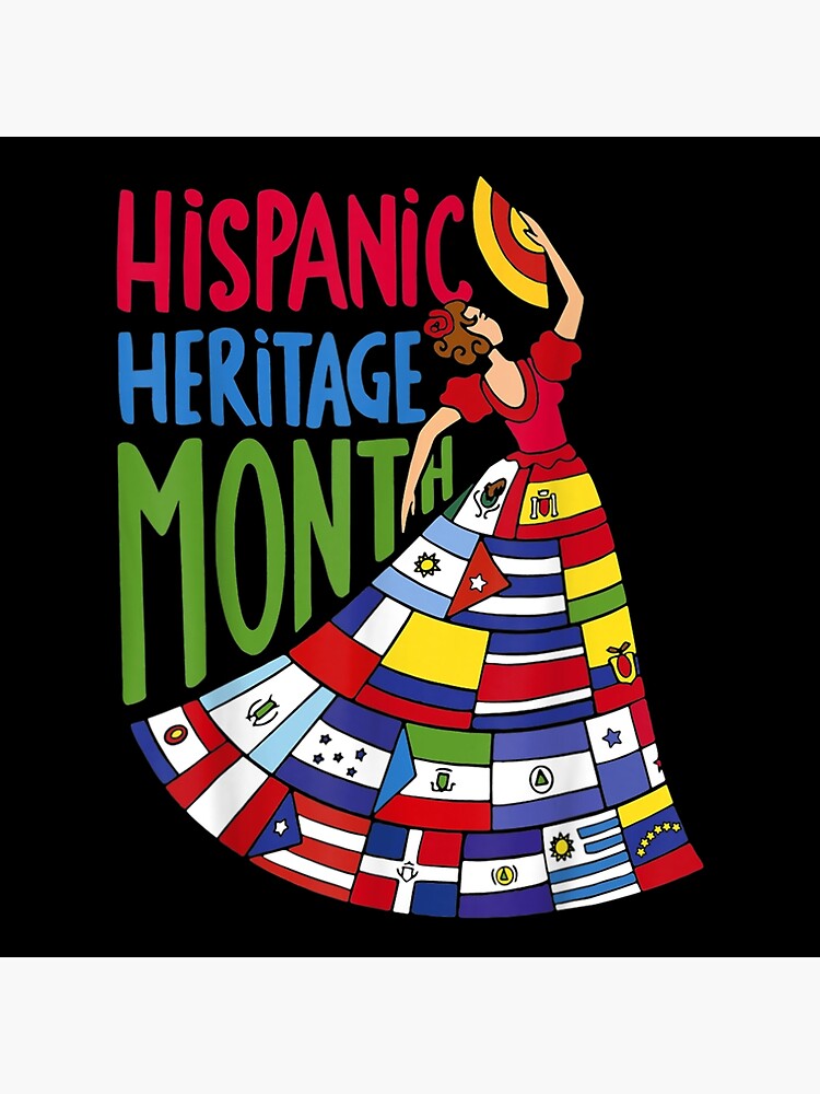 "National Hispanic Heritage Month Celebration Flags Men Women" Poster