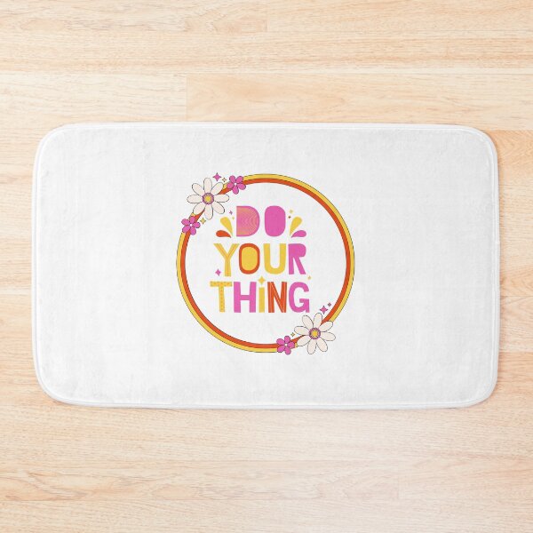 Item preview, Do Your Thing(Motivational Quotes) Cute designed and sold by Jalib.