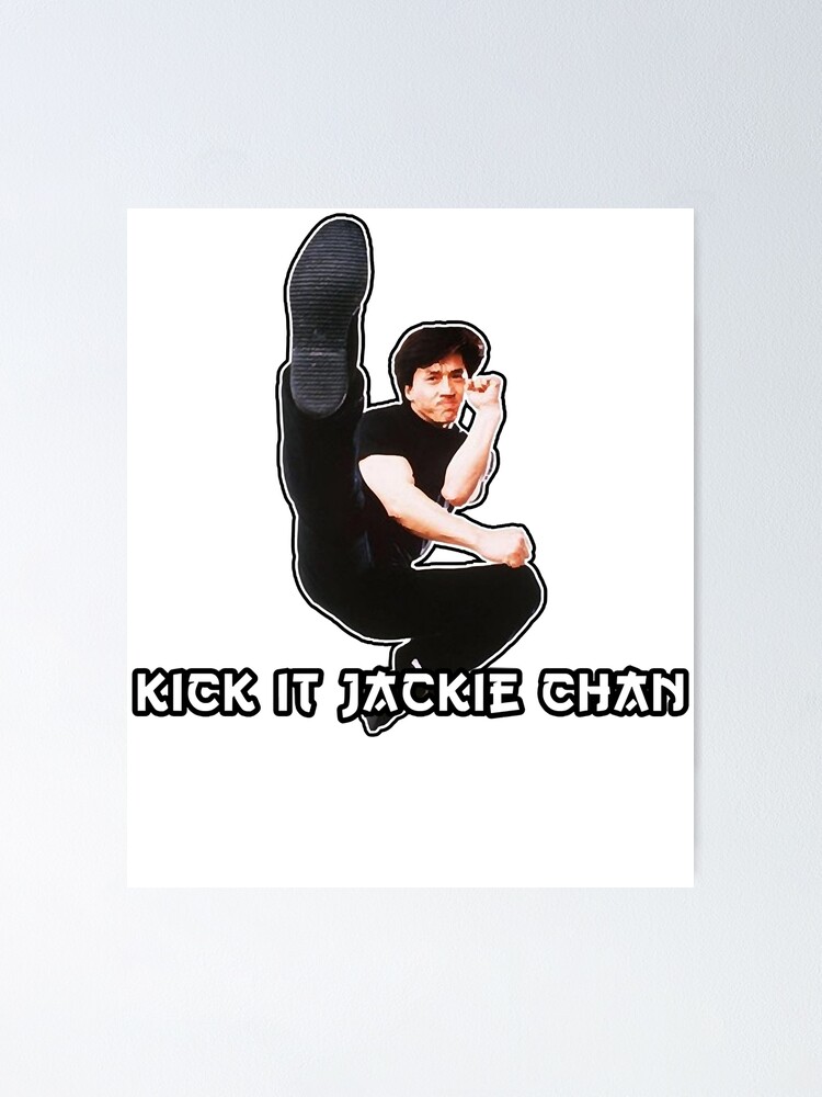 Kick It Jackie Chan