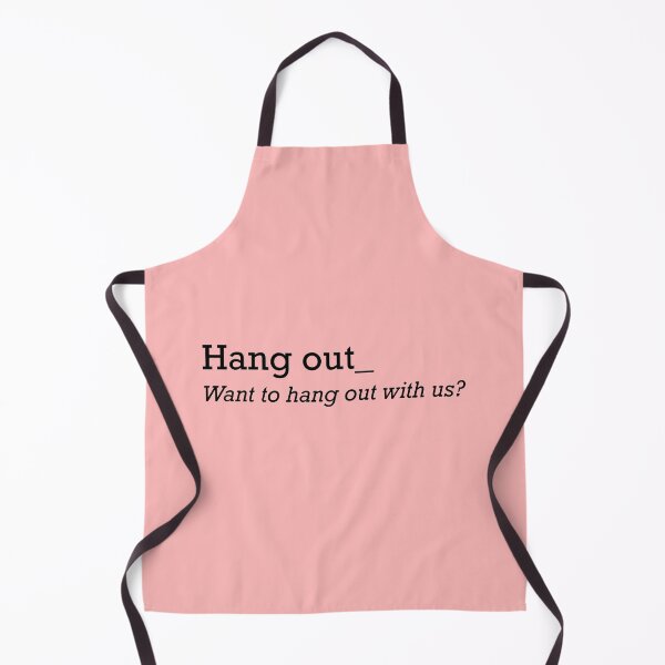 Item preview, Hang out,want to hang out with us designed and sold by nickardi.