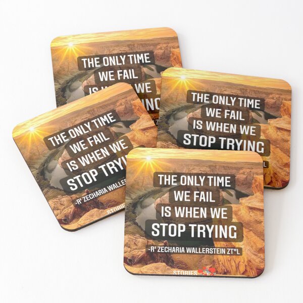 Item preview, The only time we fail is when we stop trying. Never give up and keep moving forward. Motivational qutoe designed and sold by Stories To Inspire - Motivational Jewish Quotes.