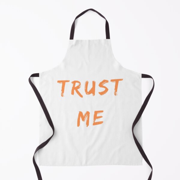 Item preview, Trust Me - Orange - Funny Quote designed and sold by zachosz.