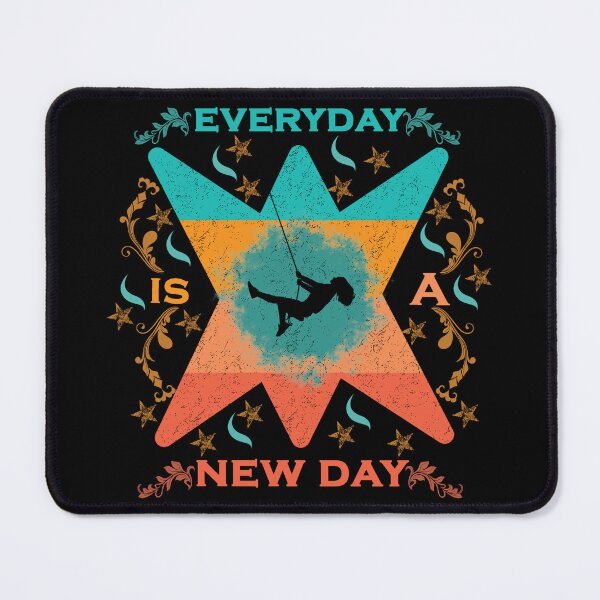 Item preview, everyday is a new day designed and sold by time-to-relax.