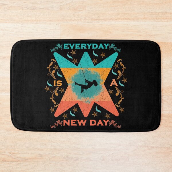 Item preview, everyday is a new day designed and sold by time-to-relax.