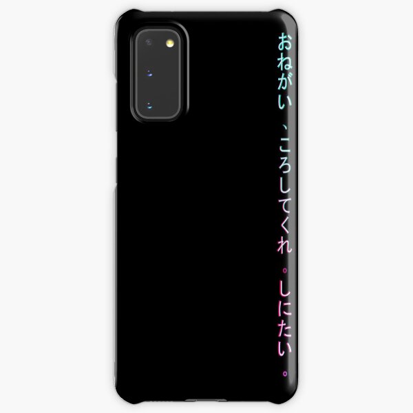 Onegai , koroshitekure. Shinitai. (Please, kill me. I want to die.) Samsung Galaxy Snap Case