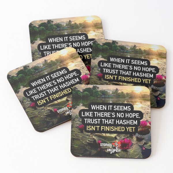Item preview, When it seems like there is no hope trust that Hashem isn't finished yet designed and sold by Stories To Inspire - Motivational Jewish Quotes.