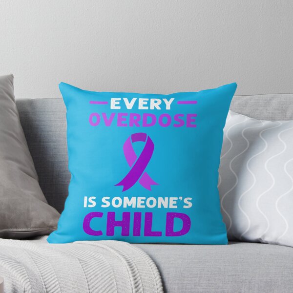 Item preview, Every Overdose Is Someone_s Child. Overdose Awareness   designed and sold by rhinosaurandfun.