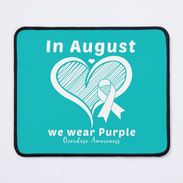Item preview, Heart In August We Wear Purple Overdose Awareness Month   designed and sold by rhinosaurandfun.
