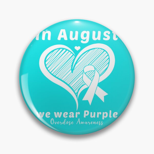 Item preview, Heart In August We Wear Purple Overdose Awareness Month   designed and sold by rhinosaurandfun.
