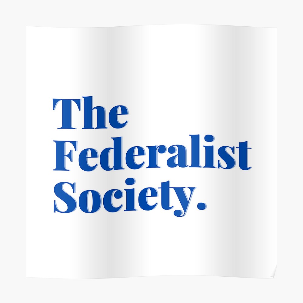 The Federalist Society