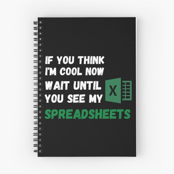 Item preview, if you think i'm cool now wait until you see my spreadsheets designed and sold by TomorrowQuotes.
