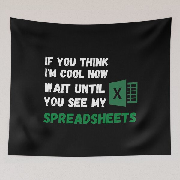 Item preview, if you think i'm cool now wait until you see my spreadsheets designed and sold by TomorrowQuotes.