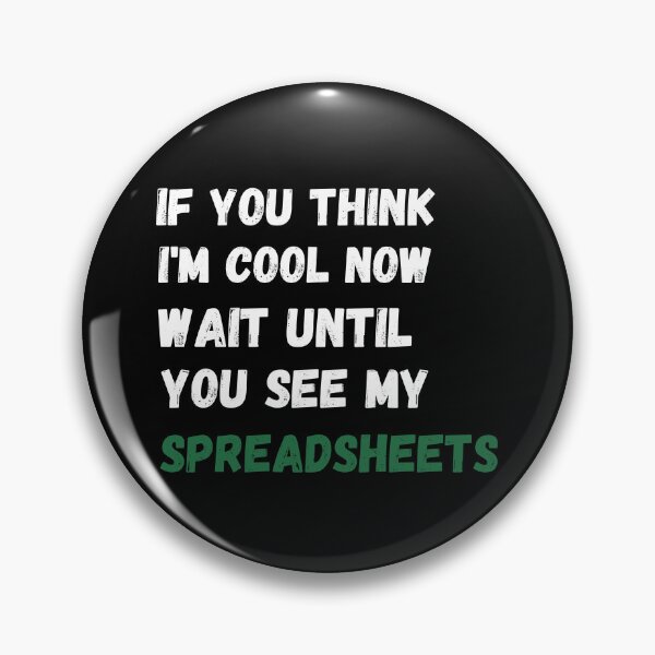 Item preview, if you think i'm cool now wait until you see my spreadsheets designed and sold by TomorrowQuotes.