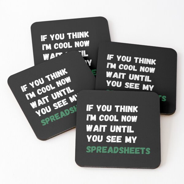 Item preview, if you think i'm cool now wait until you see my spreadsheets designed and sold by TomorrowQuotes.