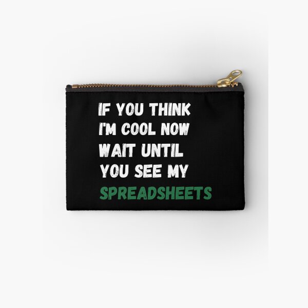 Item preview, if you think i'm cool now wait until you see my spreadsheets designed and sold by TomorrowQuotes.