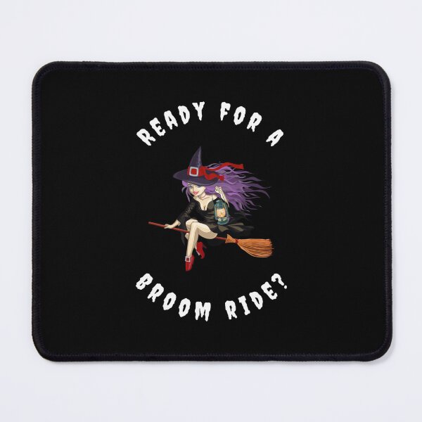 Item preview, Ready For A Broom Ride designed and sold by DeversDesigns.