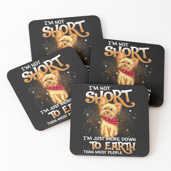 Item preview, Yorkie I'm Not Short I'm Just More Down To Earth Than Most People designed and sold by Chipovn.
