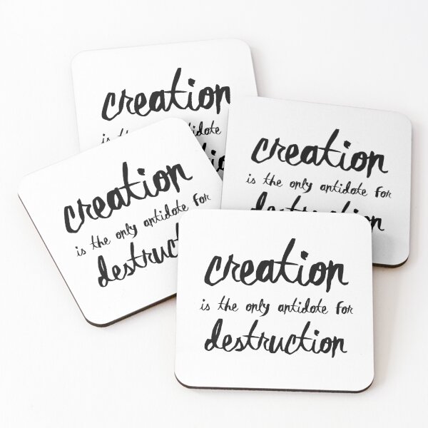Item preview, Creation is the only antidote for Destruction designed and sold by theseeingplace.