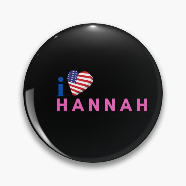 Item preview, I love Hannah designed and sold by pookamon14.