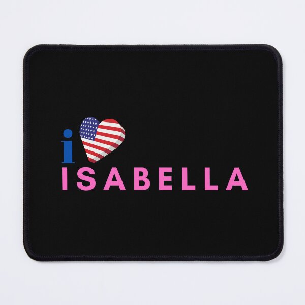 Item preview, I love Isabella designed and sold by pookamon14.