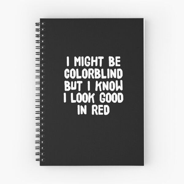 Item preview, I Might Be Colorblind but I Know I Look Good in Red   Funny Colourblind Essential T Shirt designed and sold by Jasarter.