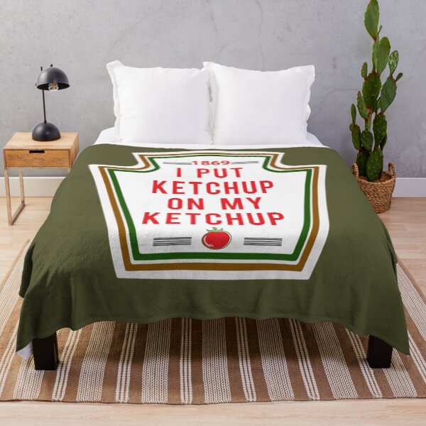 Item preview, I Put Ketchup On My Ketchup, Funny Hilarious Food gift idea designed and sold by LatreseyaMorale.