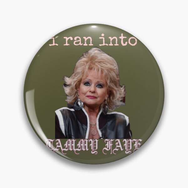 Item preview, i ran into tammy faye  designed and sold by LatreseyaMorale.