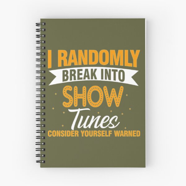 Item preview, I randomly break into show tunes designed and sold by LatreseyaMorale.