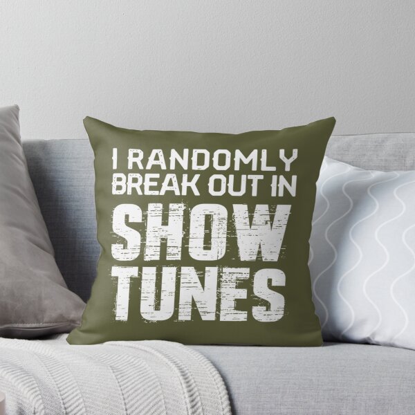 Item preview, I Randomly Break out In Show Tunes  designed and sold by LatreseyaMorale.