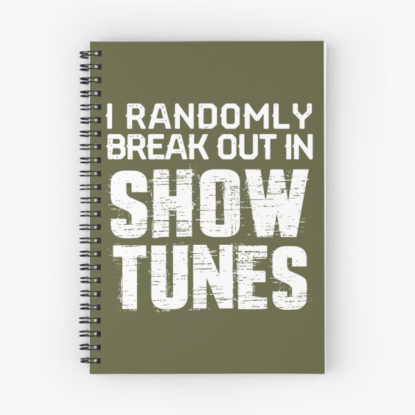 Item preview, I Randomly Break out In Show Tunes  designed and sold by LatreseyaMorale.