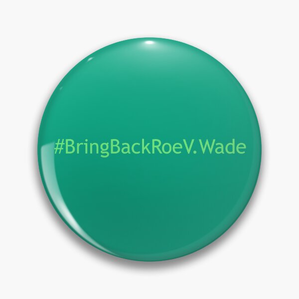 Item preview, #BringBackRoeVWade designed and sold by Gifts-from-Noah.