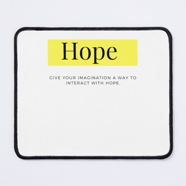 Item preview, HOPE..Give your imagination a way to interact with Hope.   designed and sold by PrettyTeeU.
