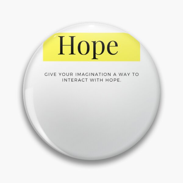 Item preview, HOPE..Give your imagination a way to interact with Hope.   designed and sold by PrettyTeeU.
