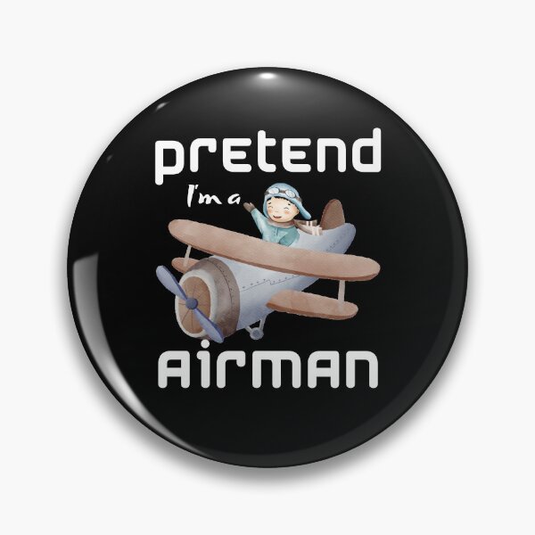 Item preview, Pretend i'm a airman designed and sold by Diamaber.
