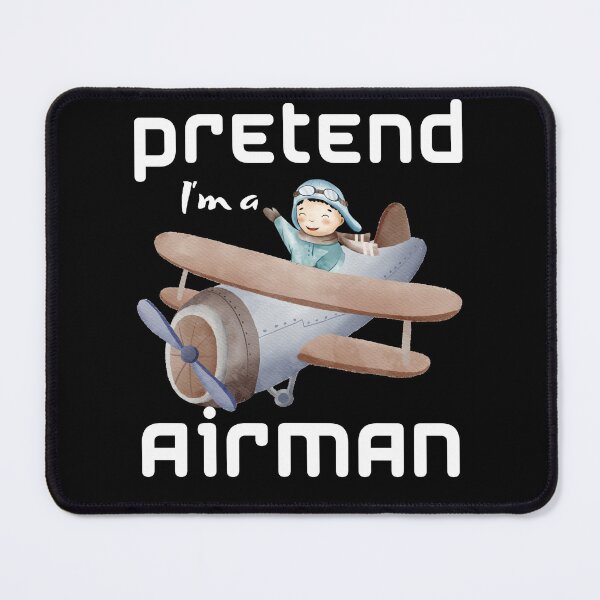 Item preview, Pretend i'm a airman designed and sold by Diamaber.