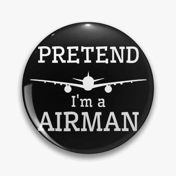 Item preview, Pretend i'm a airman designed and sold by Diamaber.