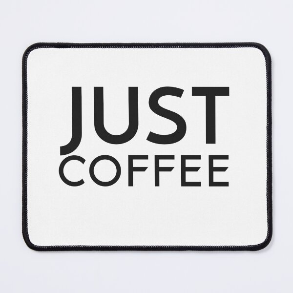 Item preview, Just Coffee designed and sold by Leomi-2.
