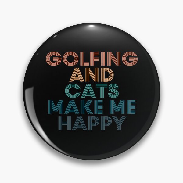 Item preview, Golfing And Cats Make Me Happy- Gift for Golfing & Cats Fans designed and sold by kindxinn.